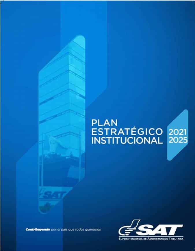SAT presenta Plan Estratégico Institucional 20212025